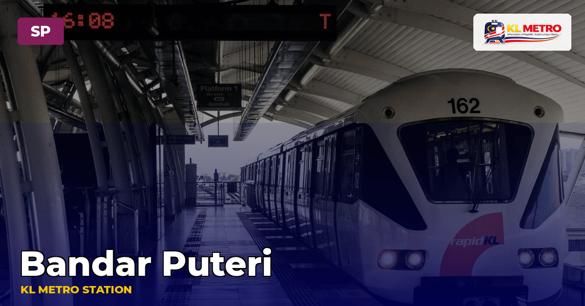 Bandar Puteri station — KL Metro