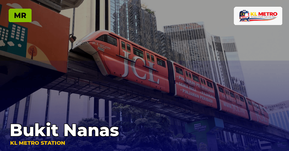 Bukit Nanas station — KL Metro