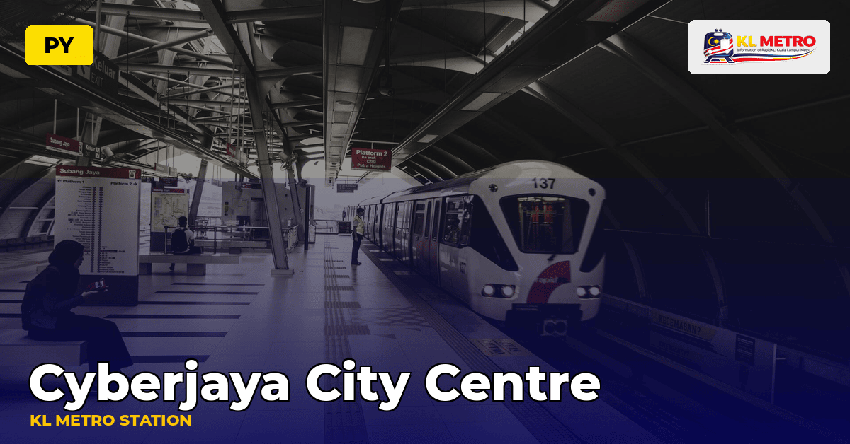 Cyberjaya City Centre station — KL Metro