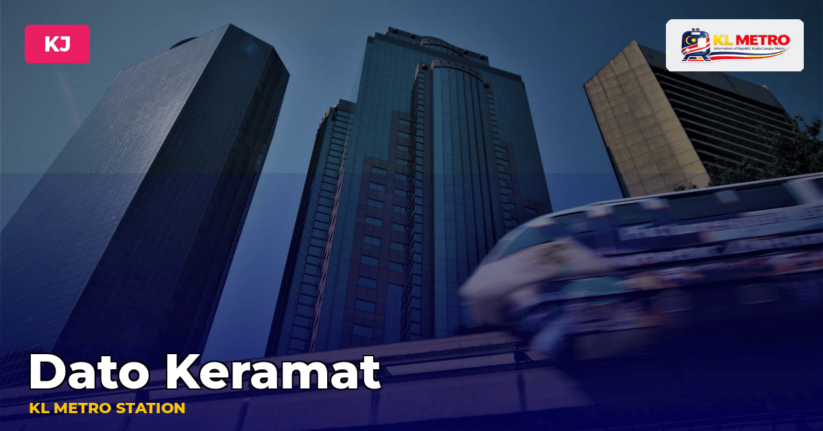 Dato Keramat station — KL Metro