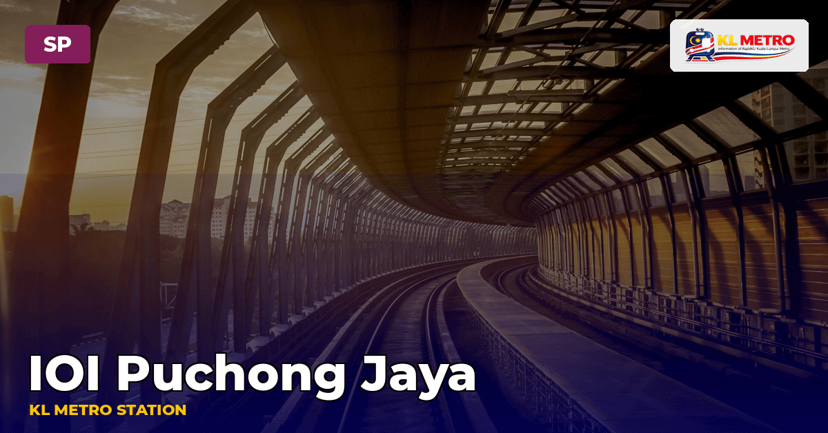 IOI Puchong Jaya station — KL Metro
