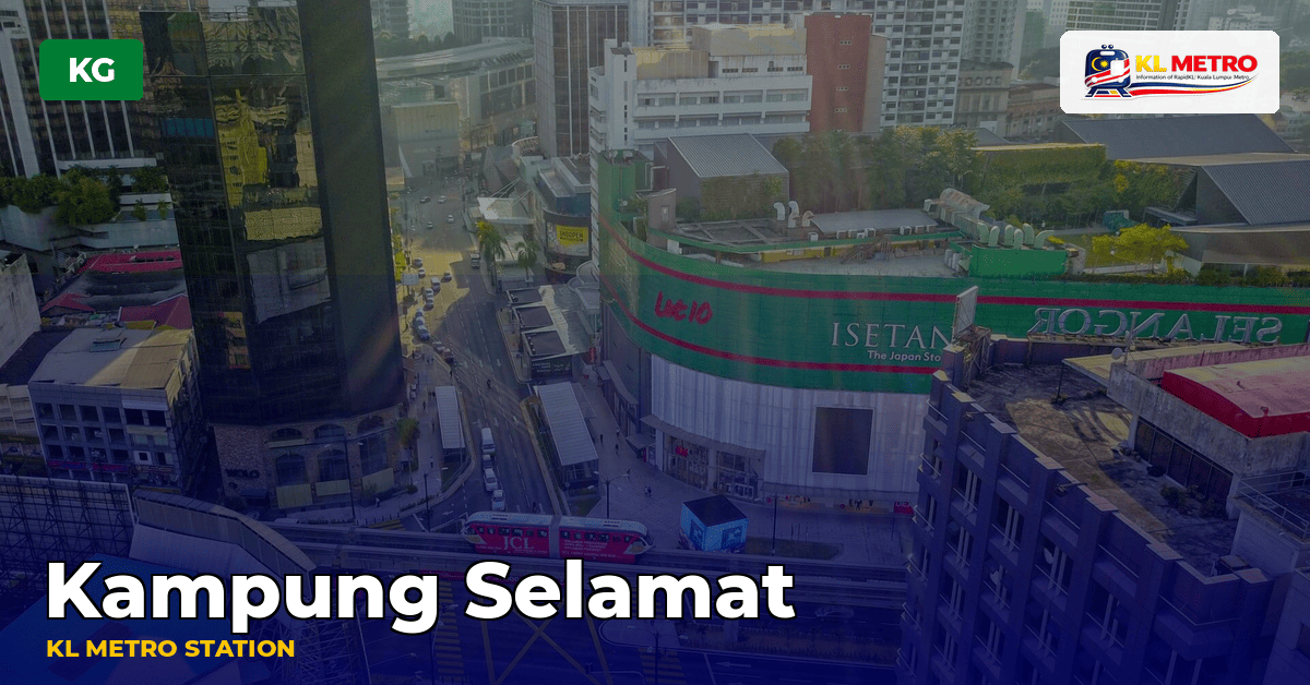 Kampung Selamat station — KL Metro