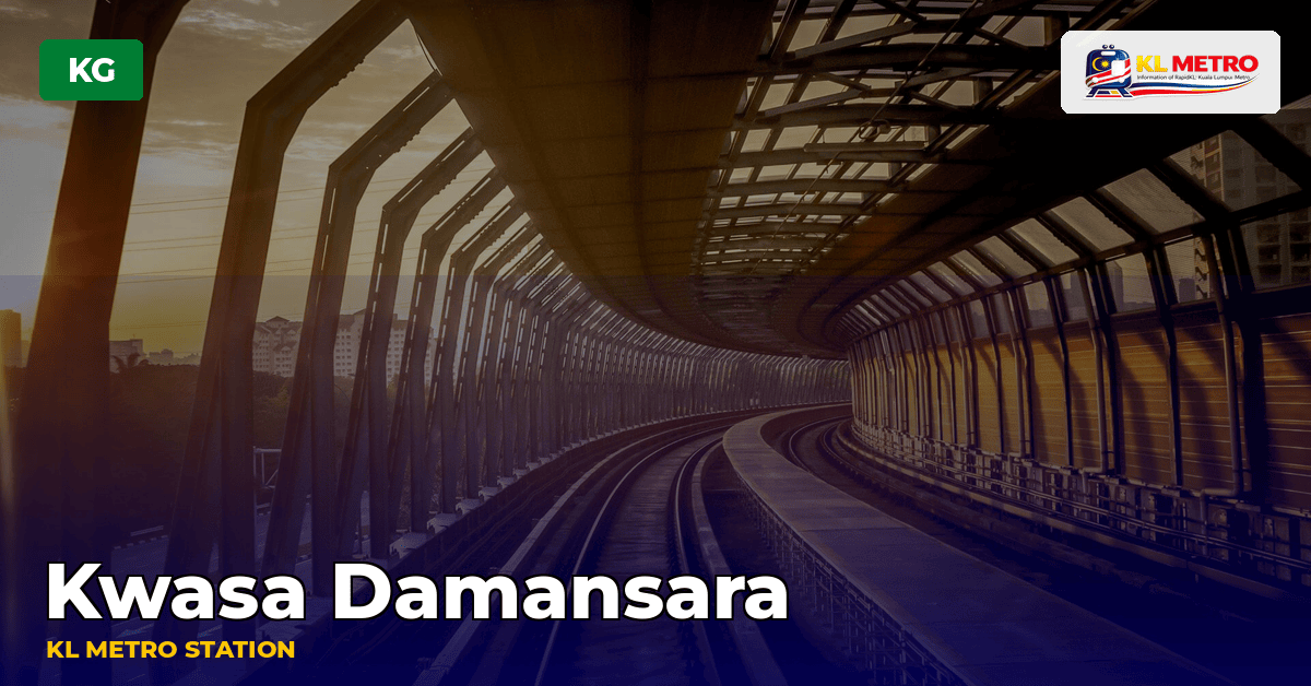 Kwasa Damansara station — KL Metro