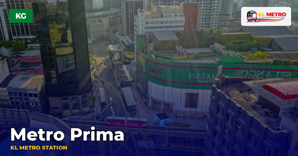 Metro Prima station — KL Metro