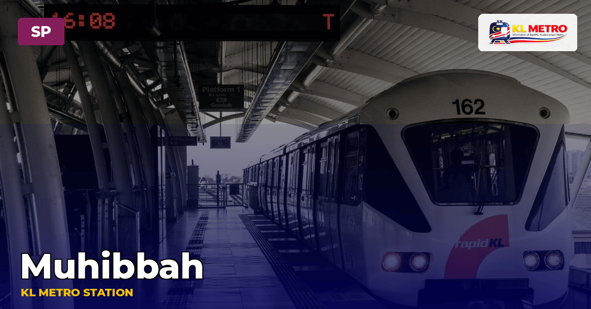 Muhibbah station — KL Metro