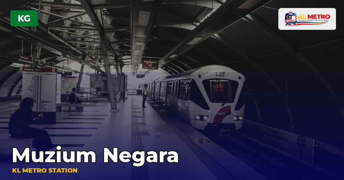 Muzium Negara station — KL Metro