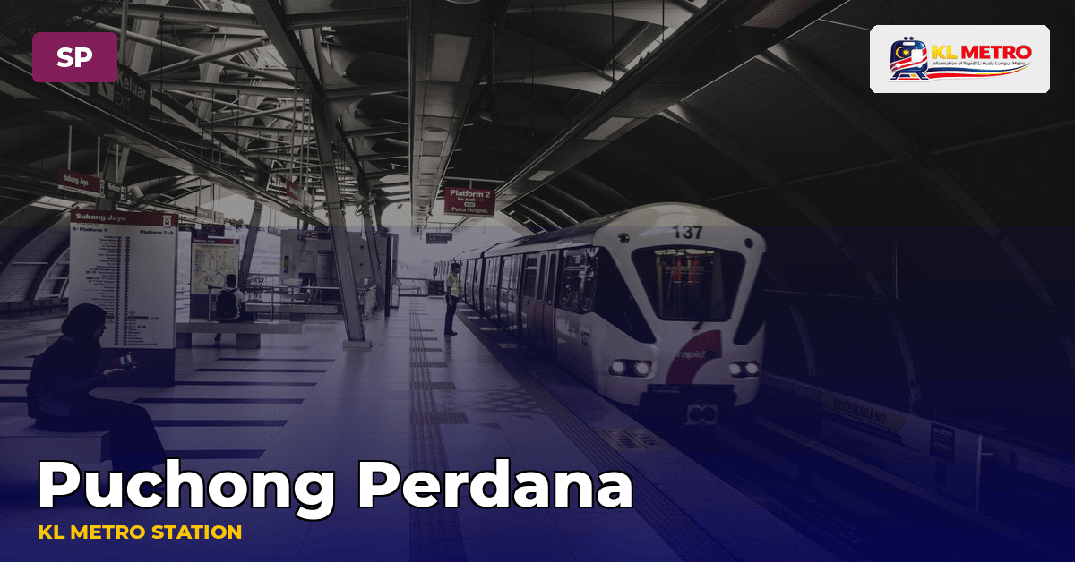 Puchong Perdana station — KL Metro