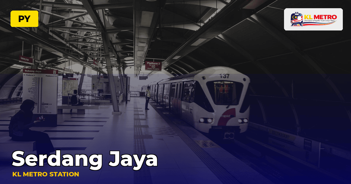 Serdang Jaya station — KL Metro