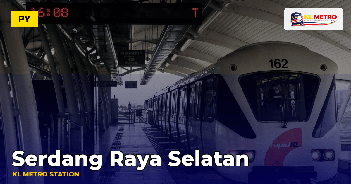Serdang Raya Selatan station — KL Metro