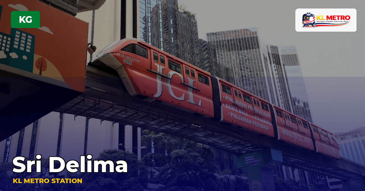 Sri Delima station — KL Metro