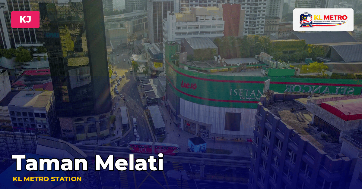 Taman Melati station — KL Metro