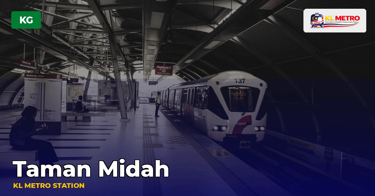 Taman Midah station — KL Metro